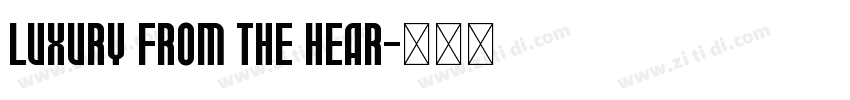 Luxury from the Hear字体转换